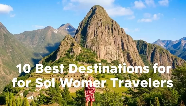 10 Best Destinations for Solo Women Travelers